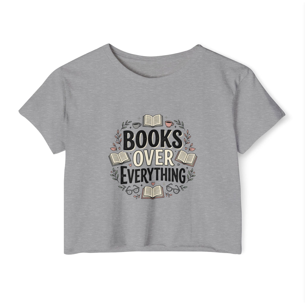 Books Over Everything Crop Top — Women's Literary Festival Tee
